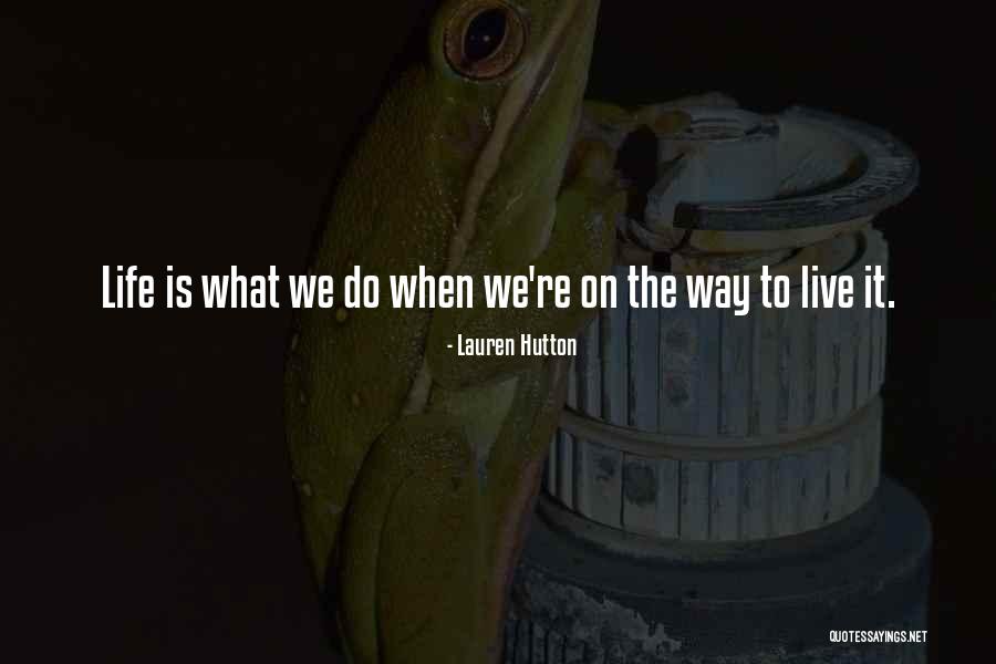 5433 Westheimer Quotes By Lauren Hutton 5433 Westheimer Quotes By Lauren Hutton
