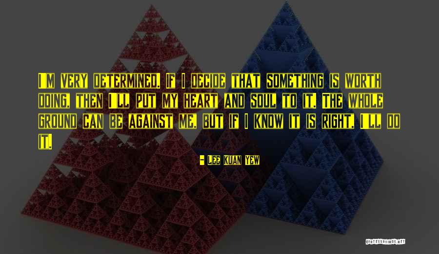 544 Area Quotes By Lee Kuan Yew 544 Area Quotes By Lee Kuan Yew