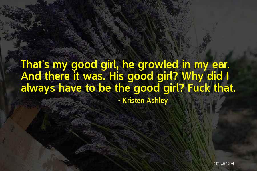 54601 Quotes By Kristen Ashley 54601 Quotes By Kristen Ashley