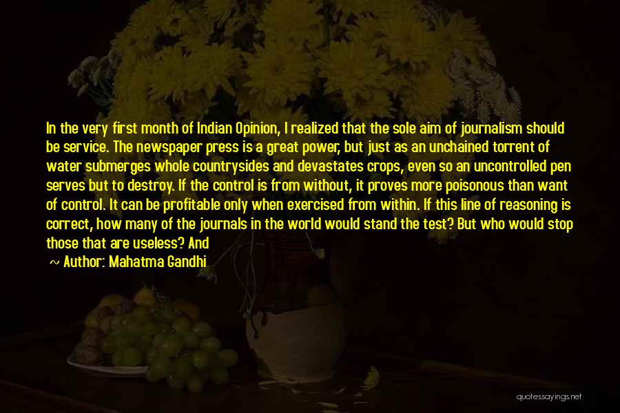 Mahatma Gandhi Quotes: In The Very First Month Of Indian Opinion, I Realized That The Sole Aim Of Journalism Should Be Service. The