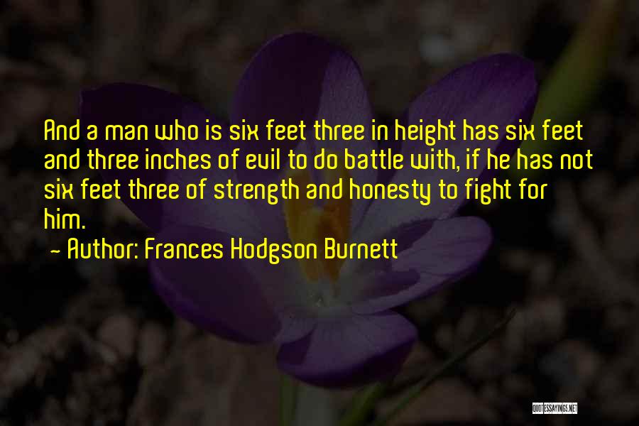 5'5 In Inches Quotes By Frances Hodgson Burnett