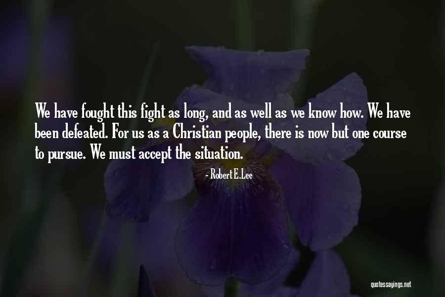 55000 Famous Quotes By Robert E.Lee 55000 Famous Quotes By Robert E.Lee