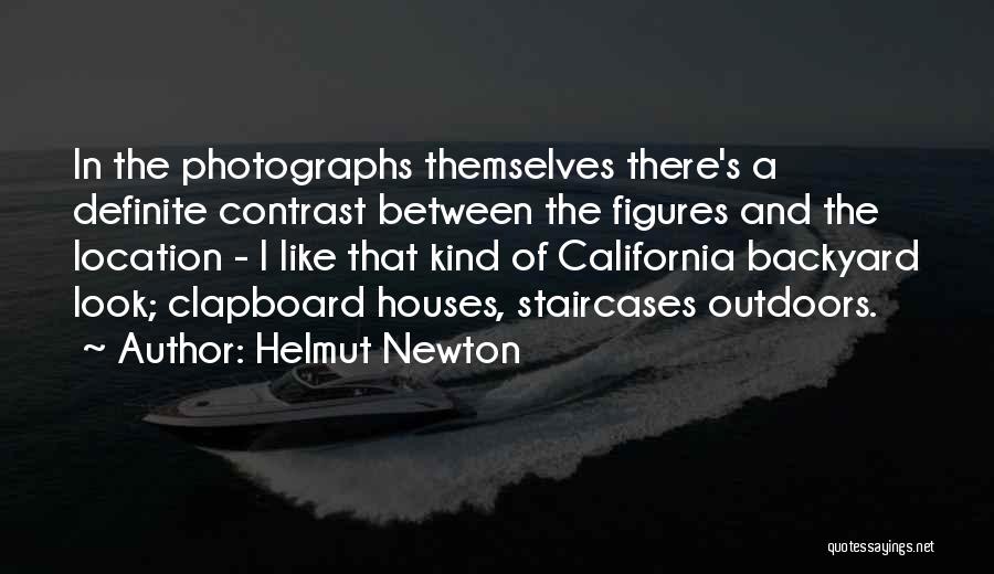 Helmut Newton Quotes: In The Photographs Themselves There's A Definite Contrast Between The Figures And The Location - I Like That Kind Of