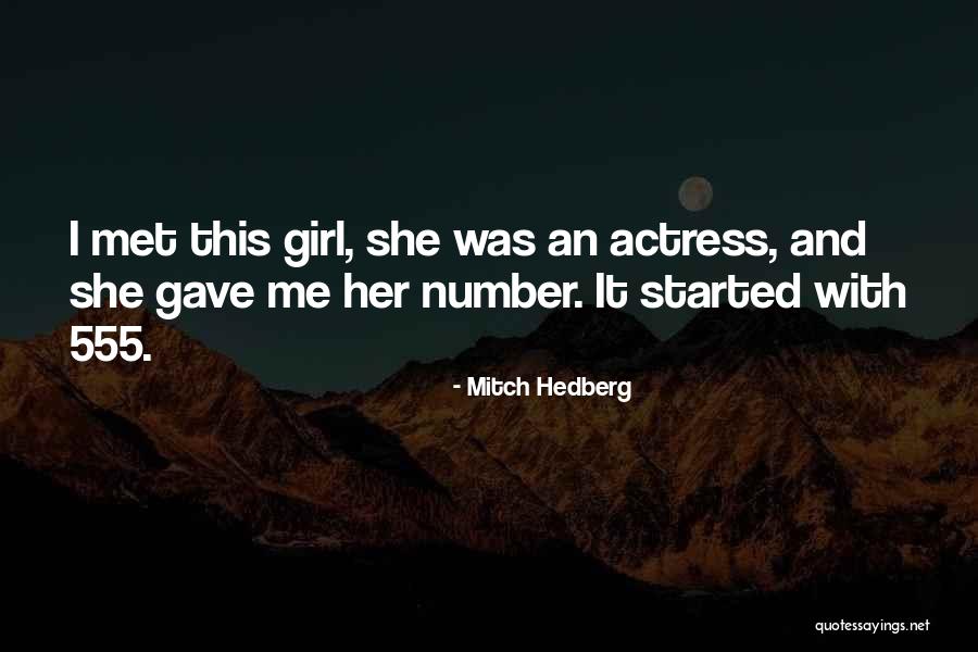 555 Quotes By Mitch Hedberg 555 Quotes By Mitch Hedberg