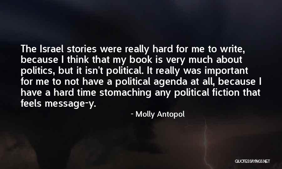 555 Quotes By Molly Antopol 555 Quotes By Molly Antopol