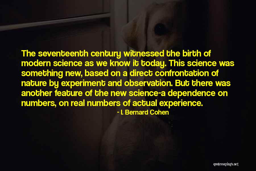 55mm Quotes By I. Bernard Cohen 55mm Quotes By I. Bernard Cohen