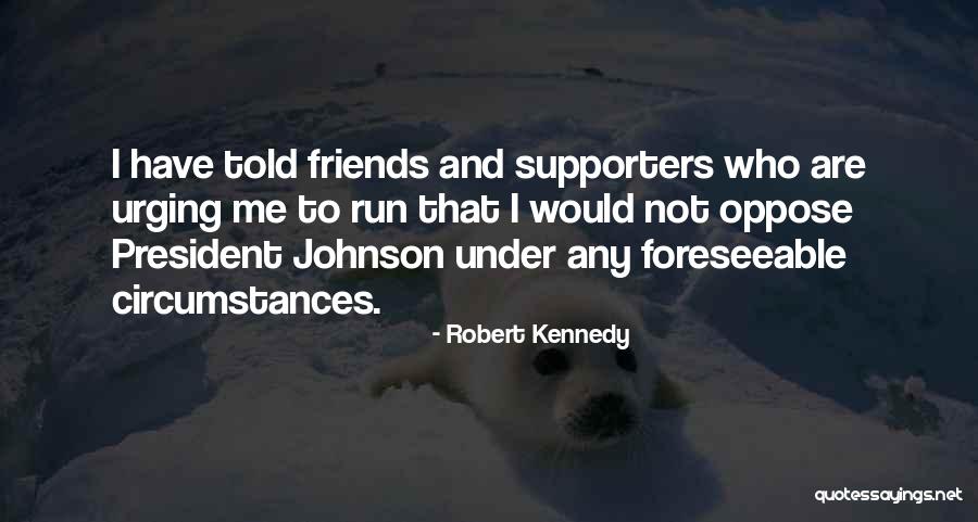 55mm Quotes By Robert Kennedy 55mm Quotes By Robert Kennedy