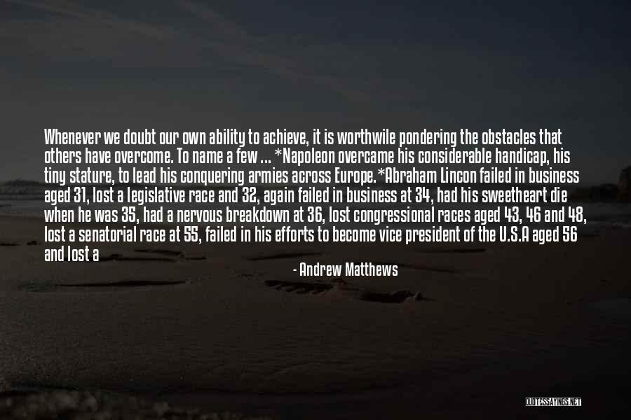 56 Quotes By Andrew Matthews