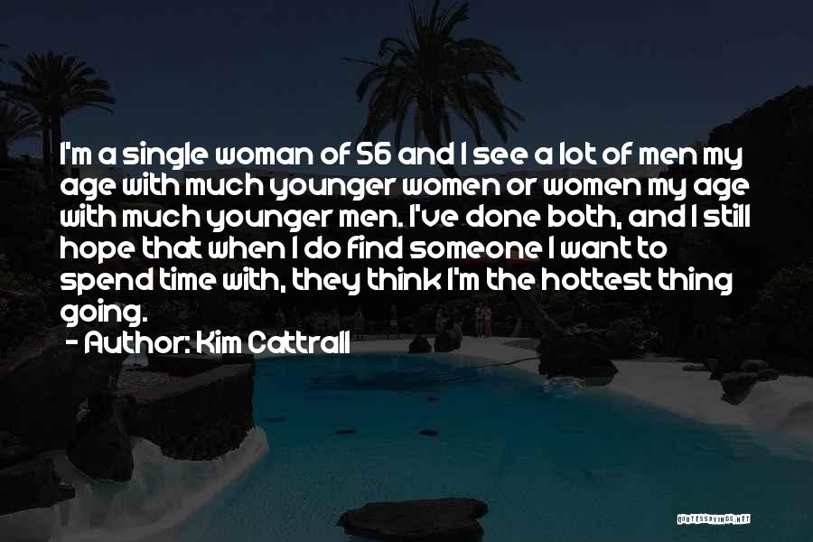 56 Quotes By Kim Cattrall