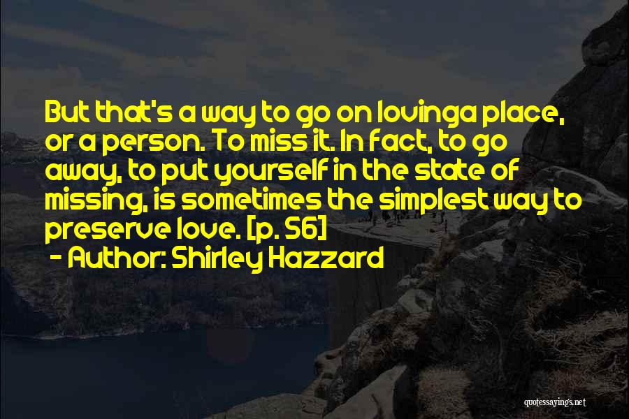 56 Quotes By Shirley Hazzard