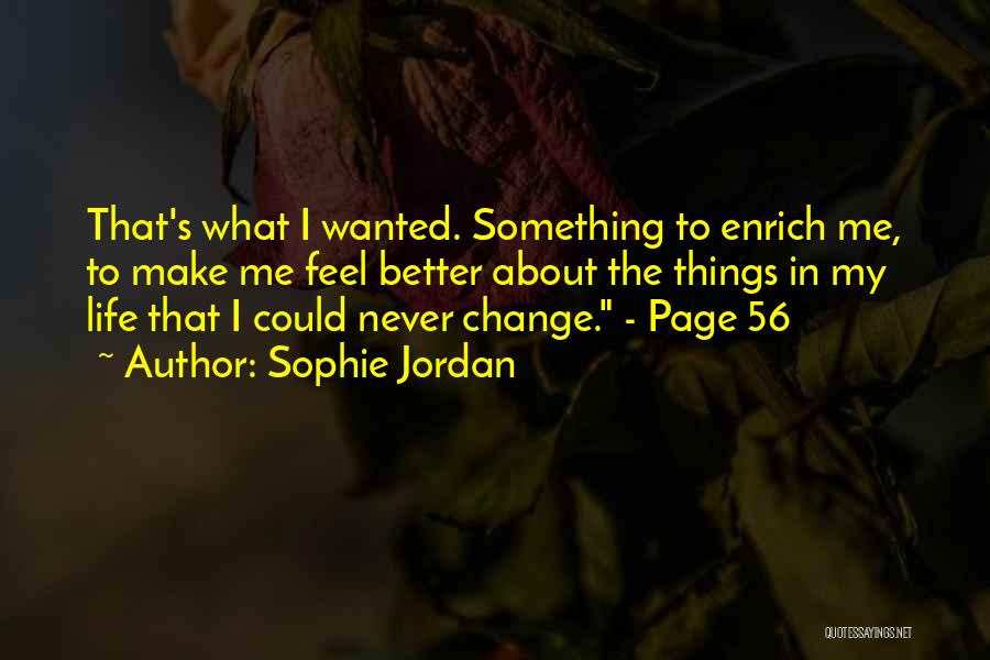 56 Quotes By Sophie Jordan