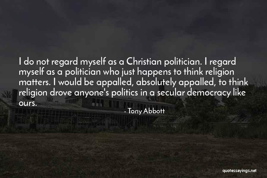 560 Area Quotes By Tony Abbott 560 Area Quotes By Tony Abbott
