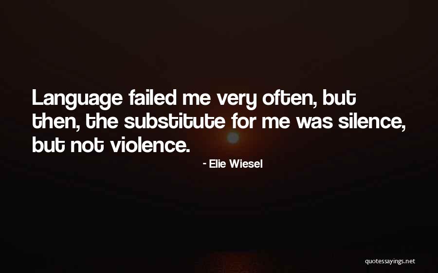 56571 Quotes By Elie Wiesel 56571 Quotes By Elie Wiesel