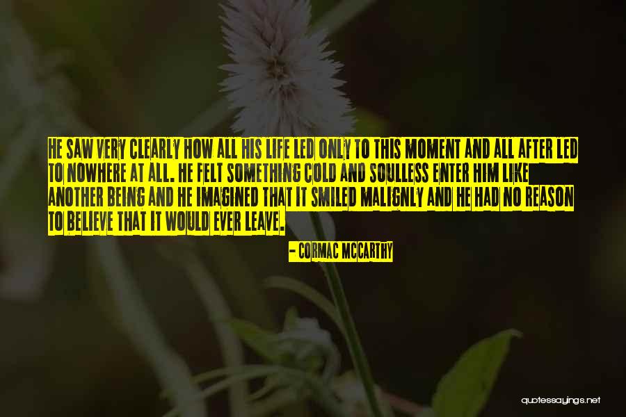 570 Kvi Quotes By Cormac McCarthy 570 Kvi Quotes By Cormac McCarthy