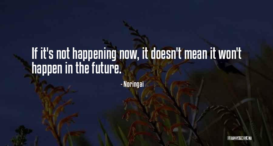 57106 Quotes By Noringai 57106 Quotes By Noringai