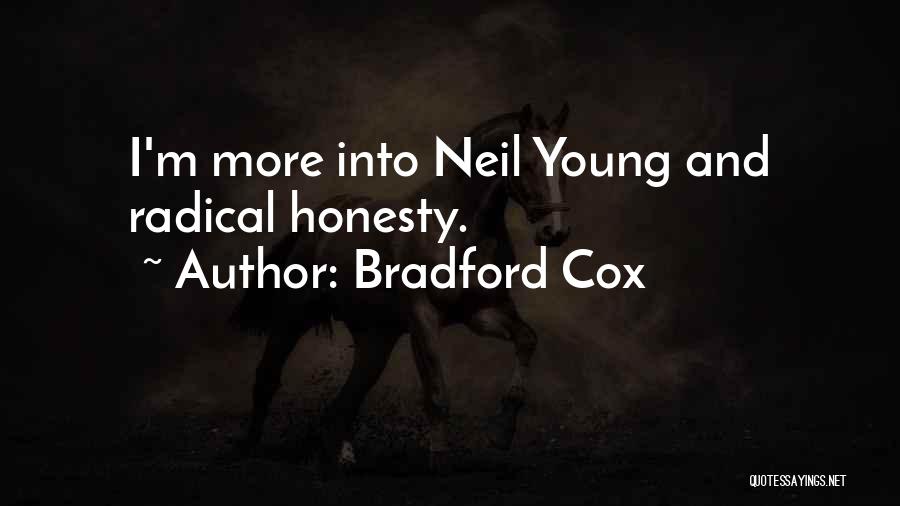 Bradford Cox Quotes: I'm More Into Neil Young And Radical Honesty.