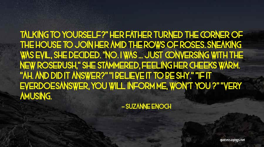 57201 Quotes By Suzanne Enoch 57201 Quotes By Suzanne Enoch