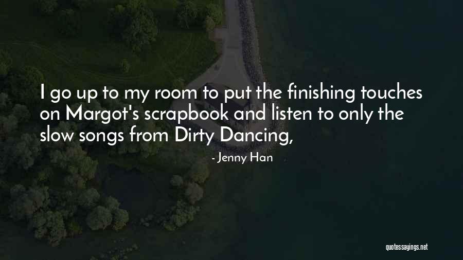 577 Snider Quotes By Jenny Han 577 Snider Quotes By Jenny Han