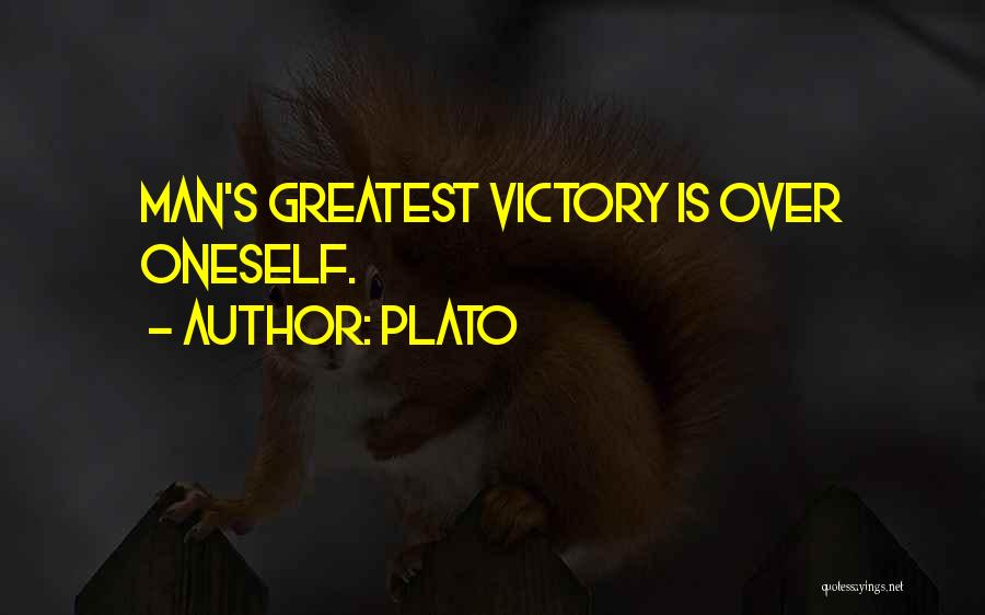 Plato Quotes: Man's Greatest Victory Is Over Oneself.