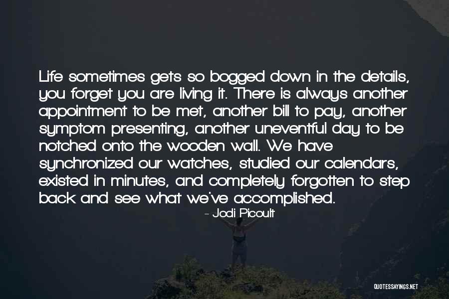 578 Credit Quotes By Jodi Picoult 578 Credit Quotes By Jodi Picoult