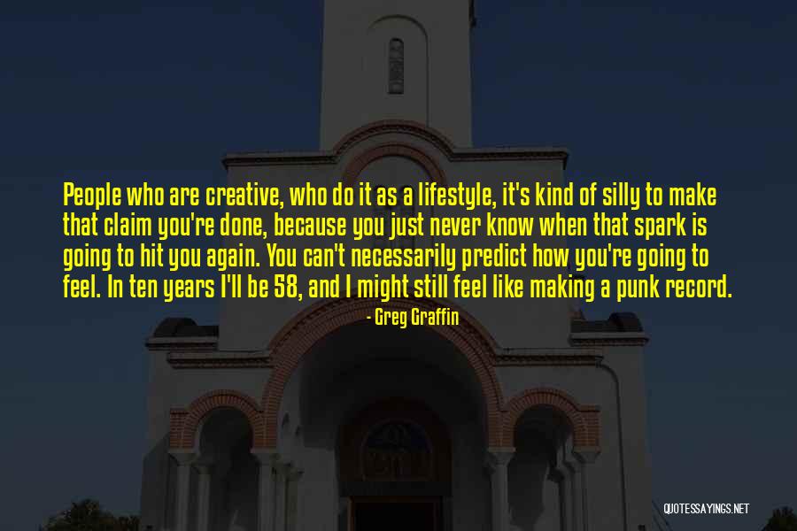 58 Quotes By Greg Graffin 58 Quotes By Greg Graffin