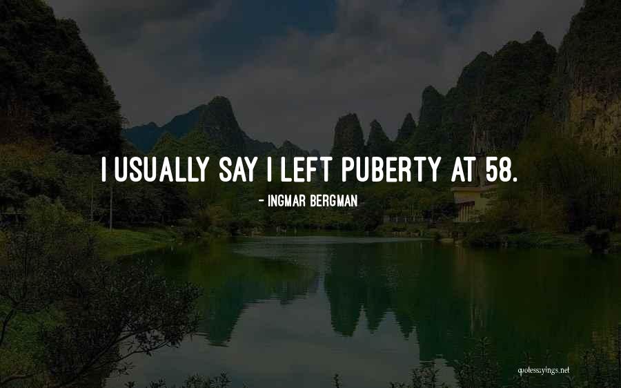 58 Quotes By Ingmar Bergman 58 Quotes By Ingmar Bergman