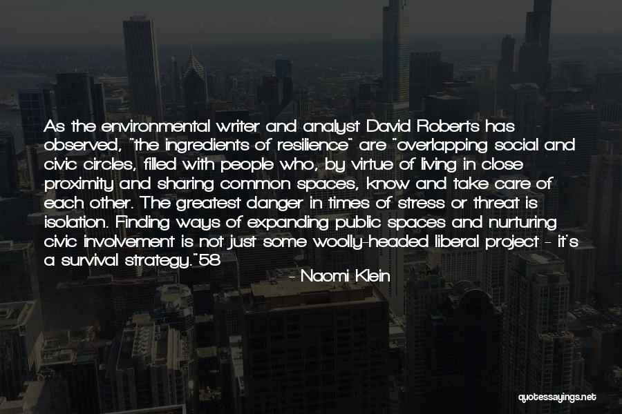 58 Quotes By Naomi Klein 58 Quotes By Naomi Klein