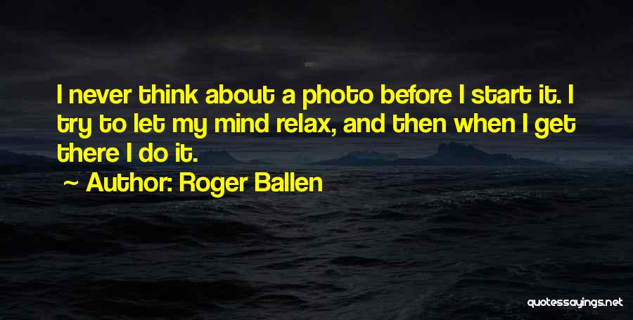 580 Kido Quotes By Roger Ballen
