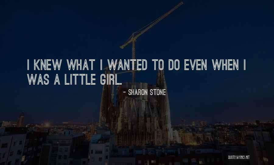 580 Kido Quotes By Sharon Stone 580 Kido Quotes By Sharon Stone