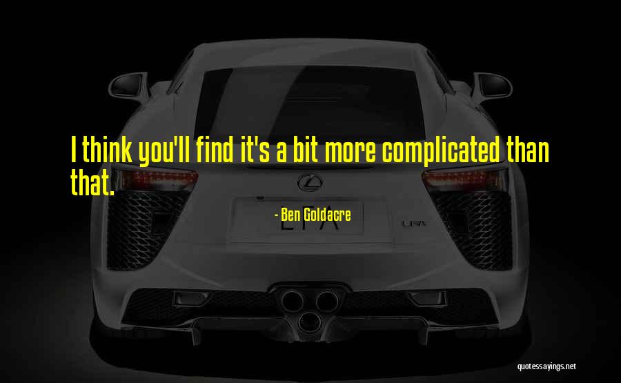 5800 Hollis Quotes By Ben Goldacre 5800 Hollis Quotes By Ben Goldacre