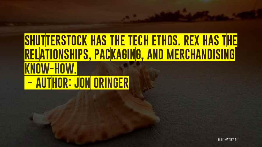 Jon Oringer Quotes: Shutterstock Has The Tech Ethos. Rex Has The Relationships, Packaging, And Merchandising Know-how.