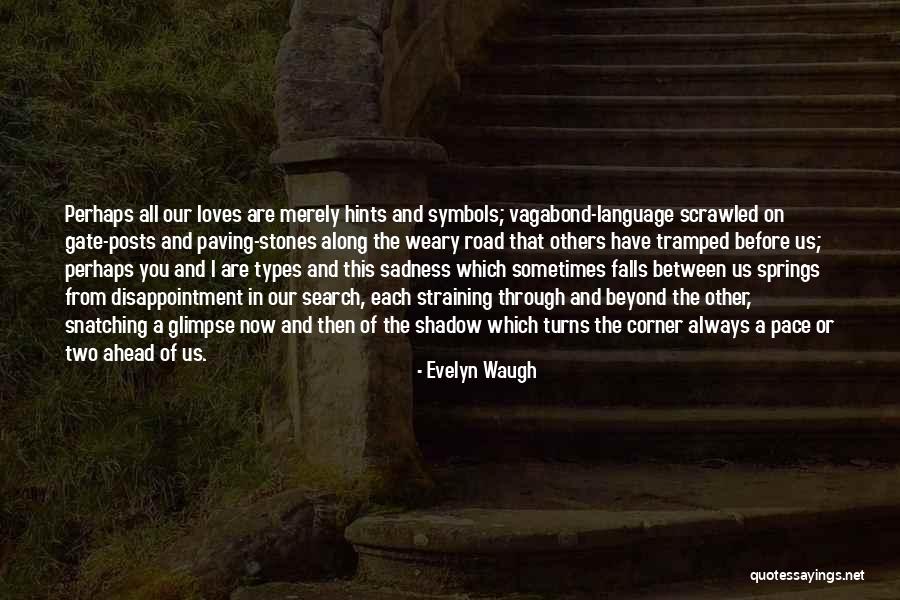 5841 Quotes By Evelyn Waugh 5841 Quotes By Evelyn Waugh