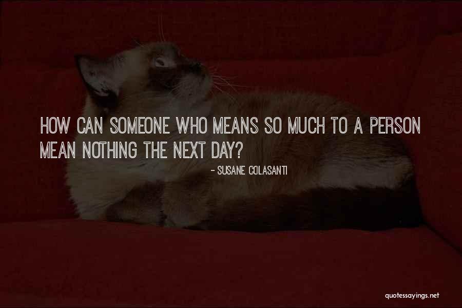 5841 Quotes By Susane Colasanti 5841 Quotes By Susane Colasanti