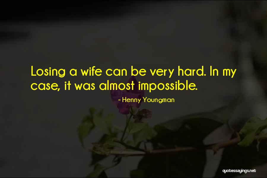 58701 Quotes By Henny Youngman 58701 Quotes By Henny Youngman