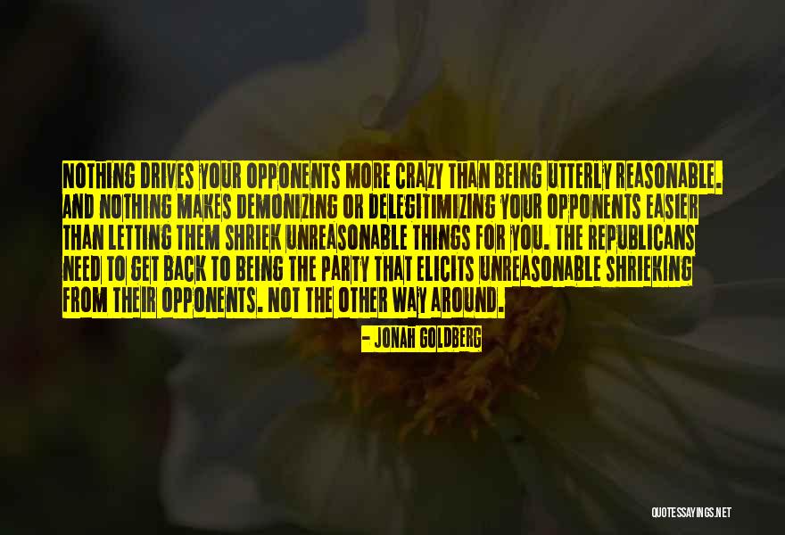 58a Dangerousness Quotes By Jonah Goldberg 58a Dangerousness Quotes By Jonah Goldberg
