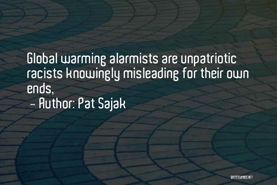 Pat Sajak Quotes: Global Warming Alarmists Are Unpatriotic Racists Knowingly Misleading For Their Own Ends,