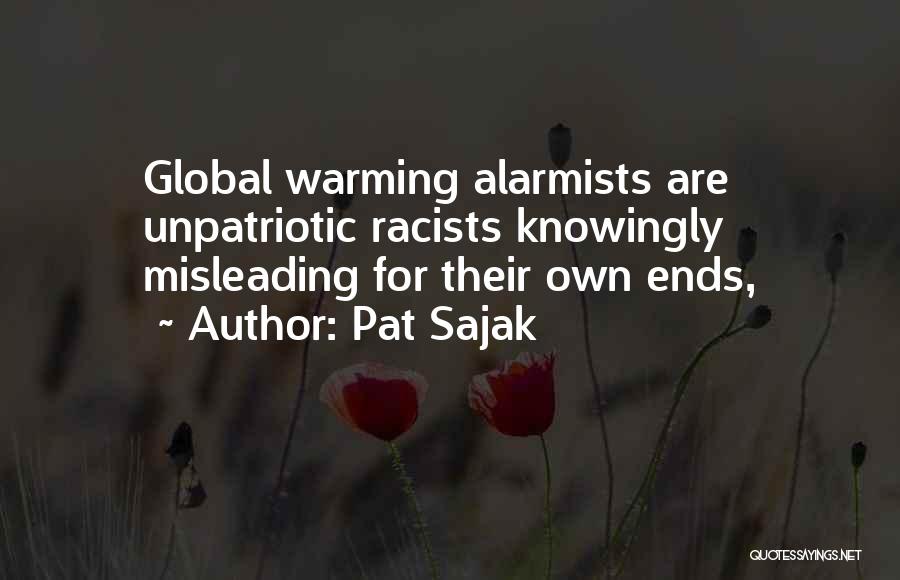 Pat Sajak Quotes: Global Warming Alarmists Are Unpatriotic Racists Knowingly Misleading For Their Own Ends,