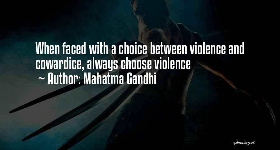 Mahatma Gandhi Quotes: When Faced With A Choice Between Violence And Cowardice, Always Choose Violence