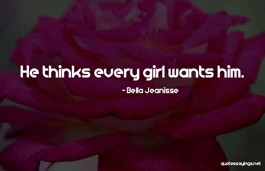 5965 Quotes By Bella Jeanisse 5965 Quotes By Bella Jeanisse