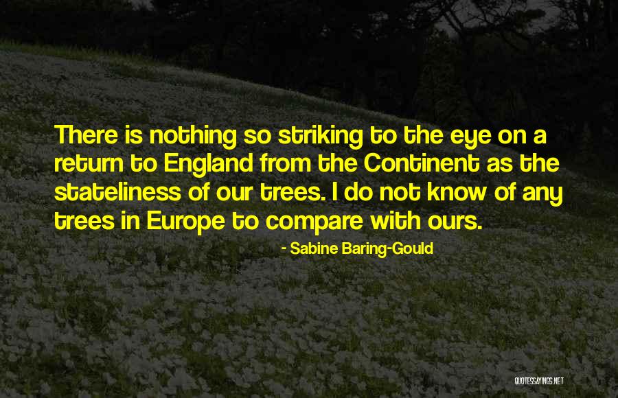 59859 Quotes By Sabine Baring-Gould 59859 Quotes By Sabine Baring-Gould