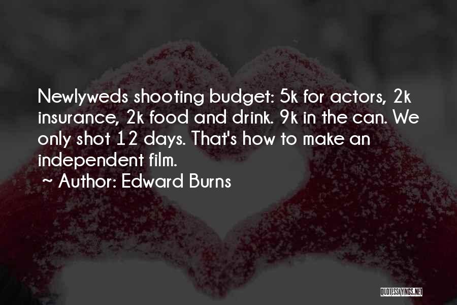 5k Quotes By Edward Burns