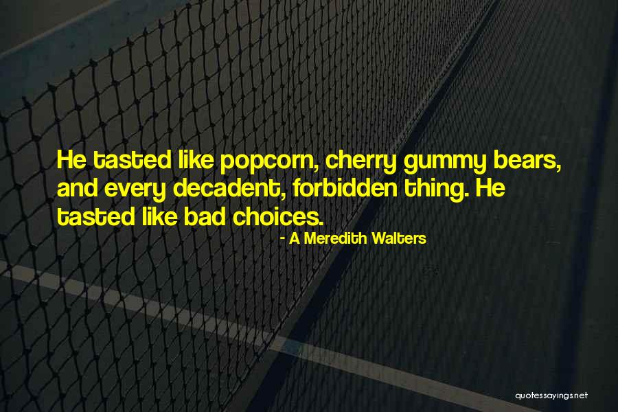 5one7 Quotes By A Meredith Walters 5one7 Quotes By A Meredith Walters
