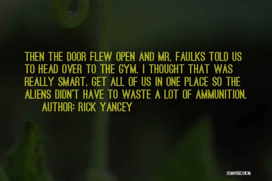 5th Wave Quotes By Rick Yancey