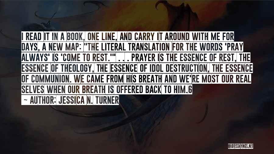 6 Days Quotes By Jessica N. Turner