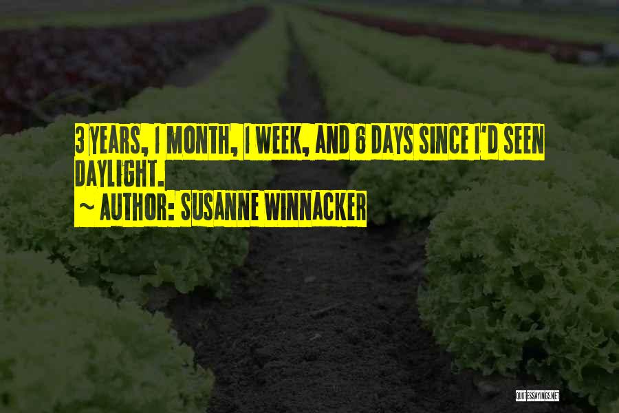 6 Days Quotes By Susanne Winnacker