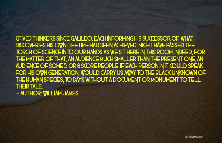 6 Days Quotes By William James