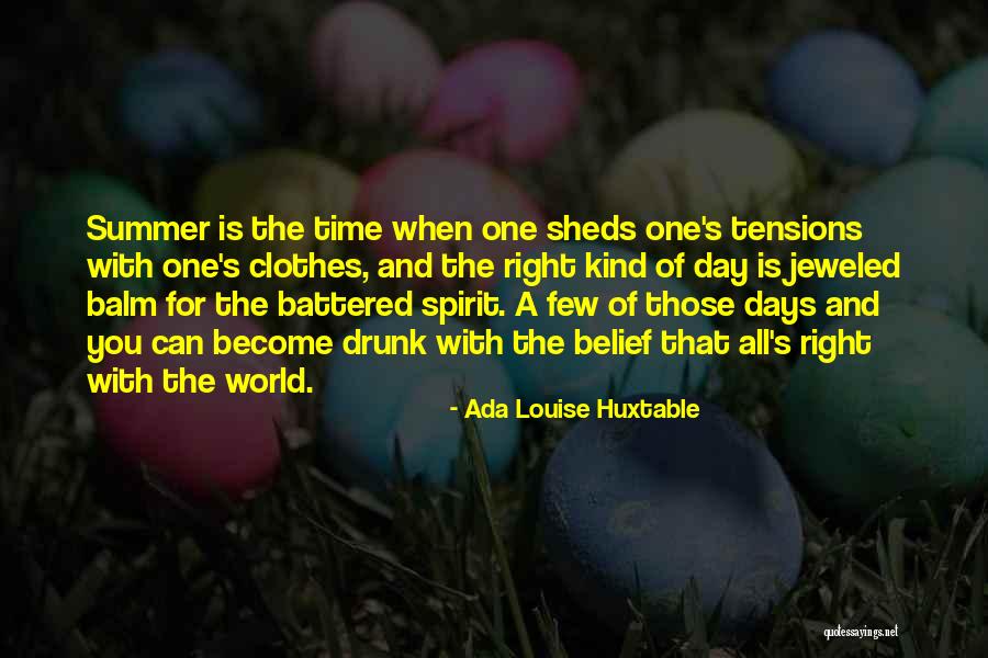 6 Days To Go Quotes By Ada Louise Huxtable