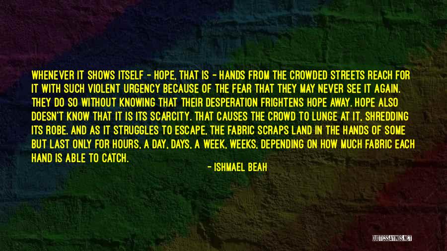 6 Days To Go Quotes By Ishmael Beah