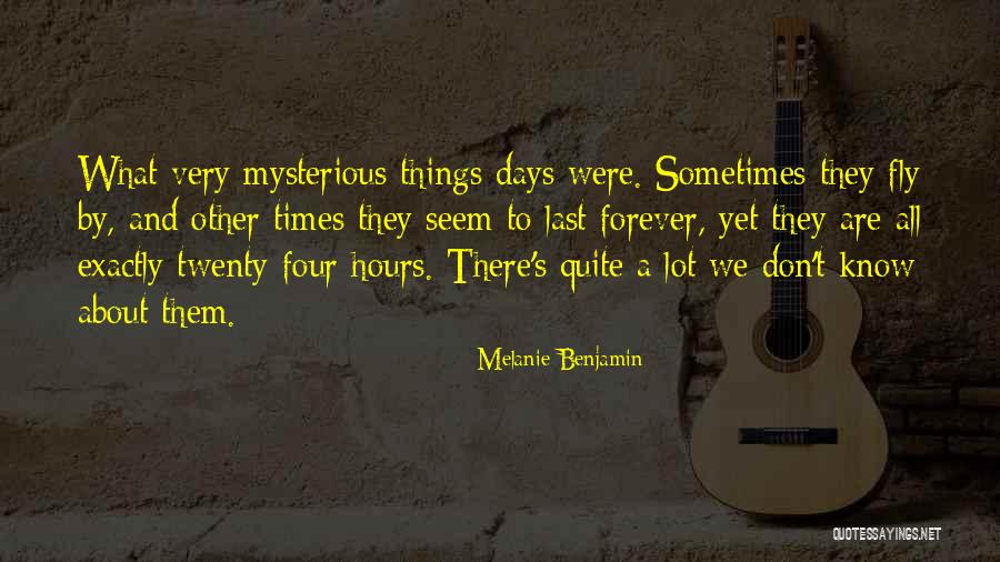 6 Days To Go Quotes By Melanie Benjamin