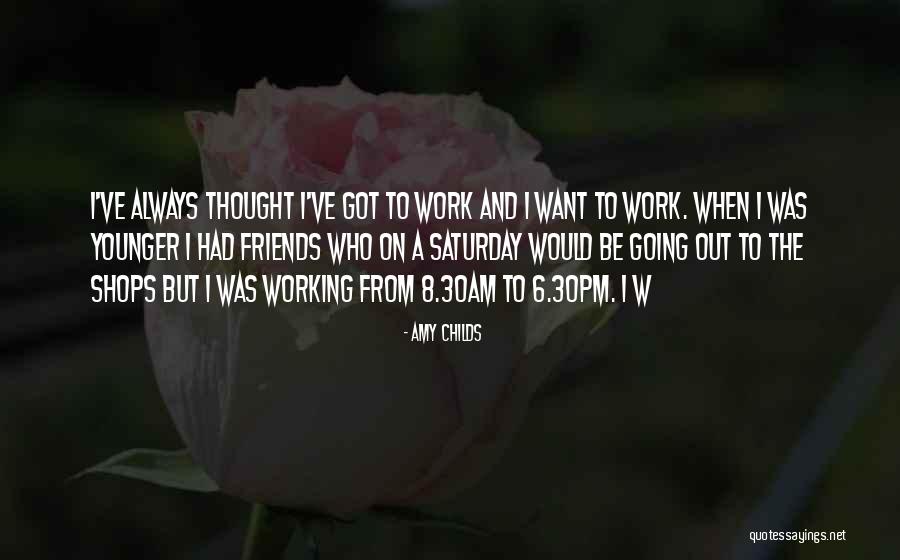 6 Friends Quotes By Amy Childs 6 Friends Quotes By Amy Childs